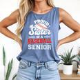 Proud Sister Of A Baseball Senior Class Of 2026 Graduation Comfort Colors Tank Top Blue Jean Proud Sister Of A Baseball Senior Class Of 2026 Graduation Comfort Colors Tank Top Blue Jean