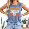 Texas Baseball Mom Design Baseball Player And Baseball Comfort Colors Tank Top Blue Jean Texas Baseball Mom Design Baseball Player And Baseball Comfort Colors Tank Top Blue Jean