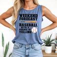 Weekend Forecast Baseball Baseball Mom Comfort Colors Tank Top Blue Jean