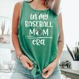 In My Baseball Mom Era Proud Baseball Mom Gameday Comfort Colors Tank Top Violet In My Baseball Mom Era Proud Baseball Mom Gameday Comfort Colors Tank Top Violet