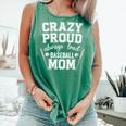 Crazy Proud Always Loud Baseball Mom Premium Comfort Colors Tank Top Violet Crazy Proud Always Loud Baseball Mom Premium Comfort Colors Tank Top Violet