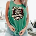 Moms Against Baseball Pants Baseball Mom Premium Tri-Blend Comfort Colors Tank Top Violet