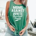 Moms Against Baseball Pants Present For Baseball Moms Comfort Colors Tank Top Violet Moms Against Baseball Pants Present For Baseball Moms Comfort Colors Tank Top Violet