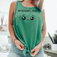 No Baseball Today Minimalist Sad Face Baseball Lover Comfort Colors Tank Top Violet No Baseball Today Minimalist Sad Face Baseball Lover Comfort Colors Tank Top Violet