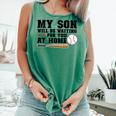 My Son Will Be Waiting For You At Home Baseball Mom Comfort Colors Tank Top Violet My Son Will Be Waiting For You At Home Baseball Mom Comfort Colors Tank Top Violet