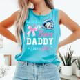 Baseball Or Bows Your Daddy Loves You Gender Reveal Matching Comfort Colors Tank Top Light Green Baseball Or Bows Your Daddy Loves You Gender Reveal Matching Comfort Colors Tank Top Light Green