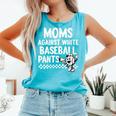 Baseball Mom Game Day Moms Against Pants Comfort Colors Tank Top Light Green Baseball Mom Game Day Moms Against Pants Comfort Colors Tank Top Light Green