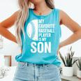 Cute Favorite Baseball Player Is My Son Women Men Comfort Colors Tank Top Light Green
