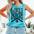 I Dislike Baseball Pants Softball Tball Baseball Mom Comfort Colors Tank Top Light Green I Dislike Baseball Pants Softball Tball Baseball Mom Comfort Colors Tank Top Light Green