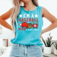 I'm A Baseball Mom Of Course I'm Broke Comfort Colors Tank Top Light Green