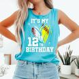 It's My 12th Birthday Baseball Softball Heart 12 Year Old Comfort Colors Tank Top Light Green It's My 12th Birthday Baseball Softball Heart 12 Year Old Comfort Colors Tank Top Light Green