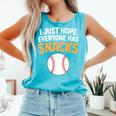 I Just Hope Everyone Has Snacks Baseball Game Day Fan Comfort Colors Tank Top Light Green I Just Hope Everyone Has Snacks Baseball Game Day Fan Comfort Colors Tank Top Light Green