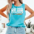 Let Me Through My Son Is Out There Baseball Mom Comfort Colors Tank Top Light Green