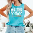 Let Me Through My Son Is Out The Field Baseball Mom Comfort Colors Tank Top Light Green