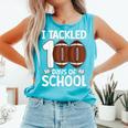 I Tackled 100 Days Of School Baseball Player Kids Teacher Comfort Colors Tank Top Light Green I Tackled 100 Days Of School Baseball Player Kids Teacher Comfort Colors Tank Top Light Green