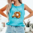 Never Underestimate An Old Man Who Still Plays Baseball Comfort Colors Tank Top Light Green Never Underestimate An Old Man Who Still Plays Baseball Comfort Colors Tank Top Light Green
