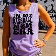 In My Baseball Mom Era Baseball Comfort Colors Tank Top Lagoon