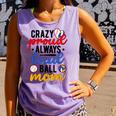 Crazy Proud Always Loud Ball Mom Volleyball Baseball Mom Comfort Colors Tank Top Lagoon Crazy Proud Always Loud Ball Mom Volleyball Baseball Mom Comfort Colors Tank Top Lagoon