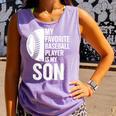 Cute Favorite Baseball Player Is My Son Women Men Comfort Colors Tank Top Lagoon