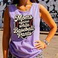 Moms Against Baseball Pants Baseball Mom Premium Tri-Blend Comfort Colors Tank Top Lagoon