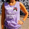 Moms Against White Baseball Pants For a Baseball Mom Comfort Colors Tank Top Lagoon Moms Against White Baseball Pants For a Baseball Mom Comfort Colors Tank Top Lagoon