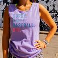 Sorry Can't Baseball Bye Baseball Mom Men Women Kids Comfort Colors Tank Top Lagoon