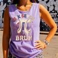Women's Six Seven 67 Bruh 6 7 Happy Pi Day Baseball Be Irrational Comfort Colors Tank Top Lagoon Women's Six Seven 67 Bruh 6 7 Happy Pi Day Baseball Be Irrational Comfort Colors Tank Top Lagoon