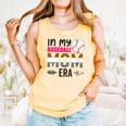 In My Baseball Mom Era Baseball Mom Mother Comfort Colors Tank Top Grey In My Baseball Mom Era Baseball Mom Mother Comfort Colors Tank Top Grey