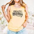 Crazy Baseball Lady Baseball Mom Sporty Humor Comfort Colors Tank Top Grey Crazy Baseball Lady Baseball Mom Sporty Humor Comfort Colors Tank Top Grey