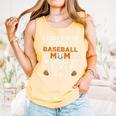 I Didn't Plan On Becoming a Baseball Mom Comfort Colors Tank Top Grey