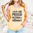 Loud & Proud Baseball Mommy Sports Lover Mom Women Comfort Colors Tank Top Grey Loud & Proud Baseball Mommy Sports Lover Mom Women Comfort Colors Tank Top Grey