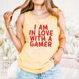I Am In Love With A Gamer Cute Valentines Day Gamer Couple Raglan Baseball Tee Comfort Colors Tank Top Grey