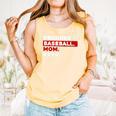 Proudest Baseball Mom Ever Comfort Colors Tank Top Grey