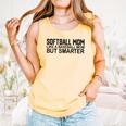 Softball Mom Like A Baseball Mom But Smarter Comfort Colors Tank Top Grey Softball Mom Like A Baseball Mom But Smarter Comfort Colors Tank Top Grey