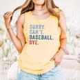 Sorry Can't Baseball Bye Baseball Mom Men Women Kids Comfort Colors Tank Top Grey