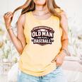 Never Underestimate An Old Man Who Plays Baseball Comfort Colors Tank Top Grey Never Underestimate An Old Man Who Plays Baseball Comfort Colors Tank Top Grey