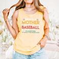 When A Mother Signs Child Up For Baseball Baseball Mom Comfort Colors Tank Top Grey When A Mother Signs Child Up For Baseball Baseball Mom Comfort Colors Tank Top Grey