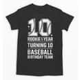 10th Birthday Rookie Of The Year Baseball Double Digit Humor Unisex T-Shirt 10th Birthday Rookie Of The Year Baseball Double Digit Humor Unisex T-Shirt