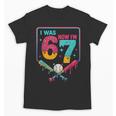 I Was 6 Now Im 7 Ice Cream Drip Baseball For Men Women Kids Unisex T-Shirt I Was 6 Now Im 7 Ice Cream Drip Baseball For Men Women Kids Unisex T-Shirt