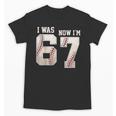 I Was 6 Now I'm 7 Year Old Birthday 67 Meme Baseball Bday Unisex T-Shirt I Was 6 Now I'm 7 Year Old Birthday 67 Meme Baseball Bday Unisex T-Shirt