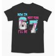 Now Im 6 Next Year I'Ll Be 7 Baseball Ice Cream Drip 67 Meme Unisex T-Shirt Now Im 6 Next Year I'Ll Be 7 Baseball Ice Cream Drip 67 Meme Unisex T-Shirt