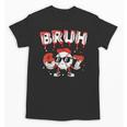 67 Bruh Valentines Baseball Boys Kids Six Seven 6 7 Unisex T-Shirt 67 Bruh Valentines Baseball Boys Kids Six Seven 6 7 Unisex T-Shirt