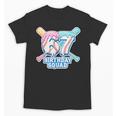 67th Birthday Squad Baseball Ice Cream Drip Birthday Squad Unisex T-Shirt 67th Birthday Squad Baseball Ice Cream Drip Birthday Squad Unisex T-Shirt