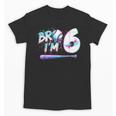 6th Birthday Boy Bro I'm 6 Year Old Baseball Ice Cream Drip Unisex T-Shirt 6th Birthday Boy Bro I'm 6 Year Old Baseball Ice Cream Drip Unisex T-Shirt
