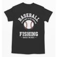 Baseball & Fishing Unisex T-Shirt