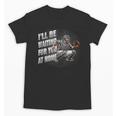 Baseball Catcher Waiting For You At Home Player Quote Unisex T-Shirt Baseball Catcher Waiting For You At Home Player Quote Unisex T-Shirt