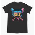 Baseball Drip Number 67 Player Or 67Th Birthday Unisex T-Shirt