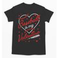 Baseball Is My Valentine Coach Player Lovers Cool Sport Love Unisex T-Shirt Baseball Is My Valentine Coach Player Lovers Cool Sport Love Unisex T-Shirt