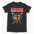 Bruh Baseball Ice Cream Drip Number 67 Player 67th Birthday Unisex T-Shirt Bruh Baseball Ice Cream Drip Number 67 Player 67th Birthday Unisex T-Shirt