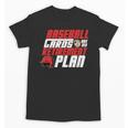 Cards Collector Baseball Cards Are My Retirement Plan Unisex T-Shirt Cards Collector Baseball Cards Are My Retirement Plan Unisex T-Shirt